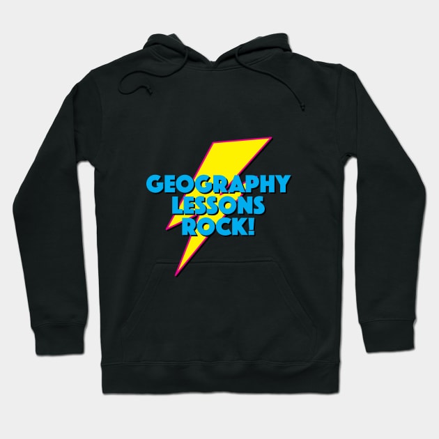 GEOGRAPHY LESSONS ROCK! LIGHTNING LOGO SLOGAN FOR TEACHERS, LECTURERS ETC. Hoodie by CliffordHayes